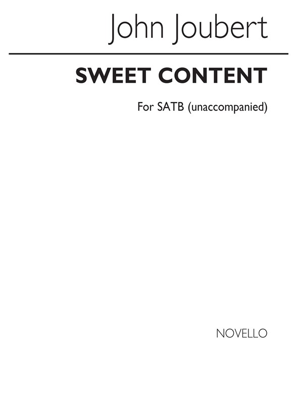 Joubert: Sweet Content for SATB Chorus