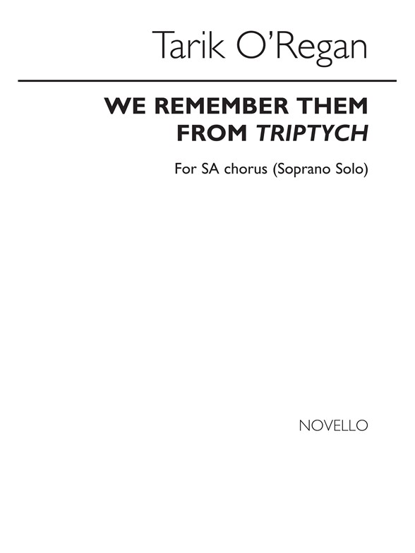 Tarik O'Regan: We Remember Them (SA/Organ)