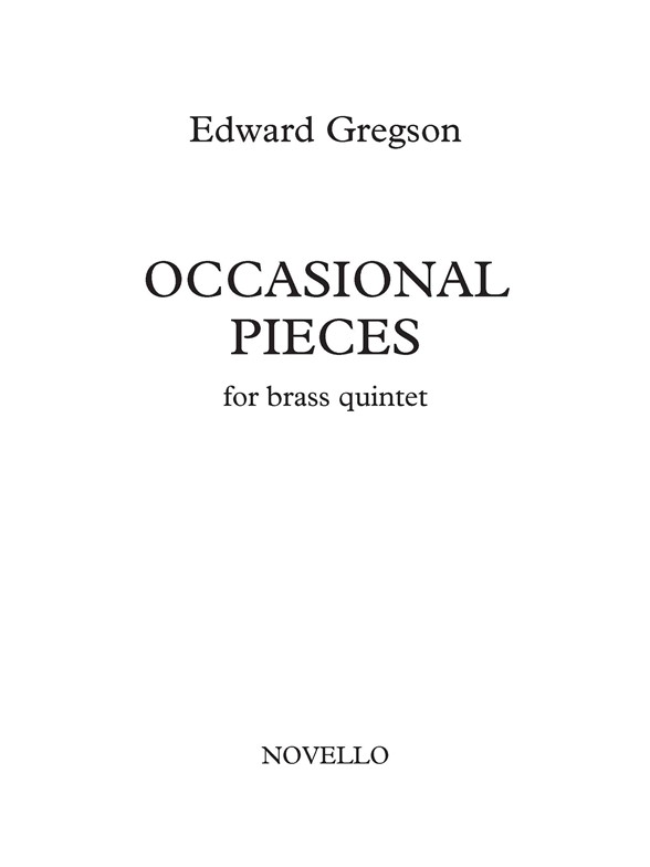 Edward Gregson: Occasional Pieces (Score/Parts)