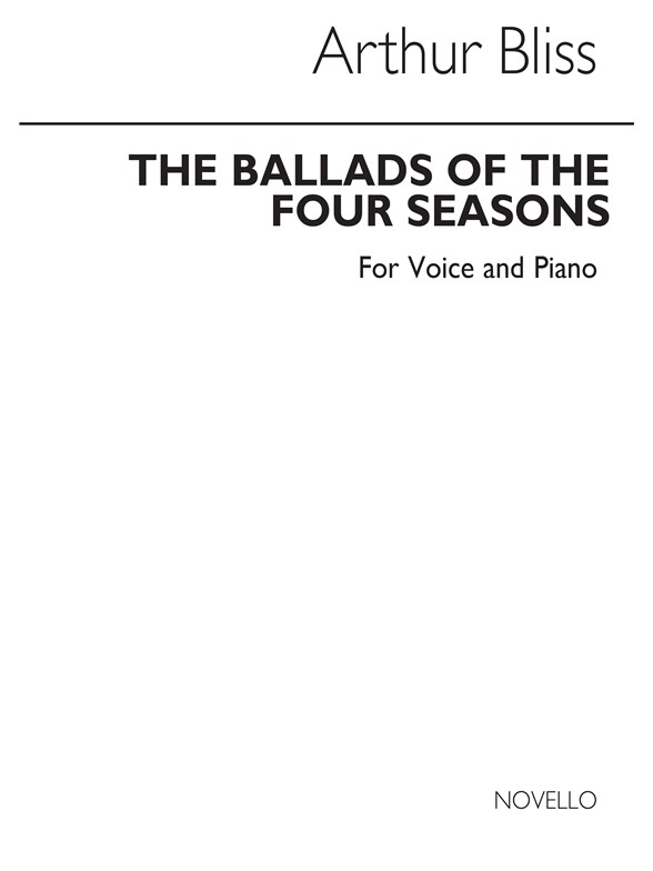 Bliss: Ballads Of The Four Seasons For High Voice