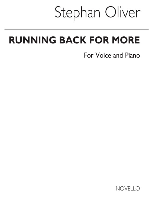 Oliver: Running Back For More for Voice and Piano