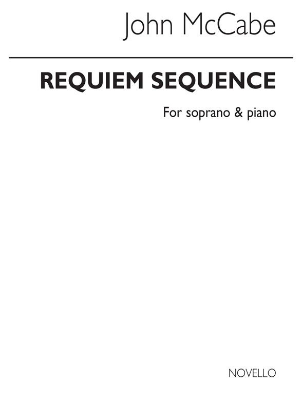 John McCabe: Requiem Sequence (Soprano/Piano)