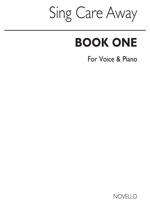 Sing Care Away Book 1 Piano/Vocal P/B