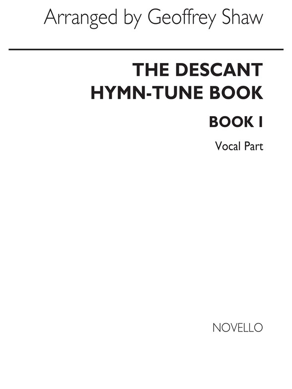 Geoffrey Shaw: Descant Hymn Tunes Book 1