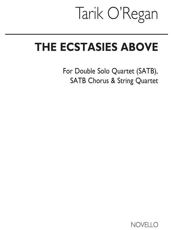 Tarik O'Regan: The Ecstasies Above (Full Score)