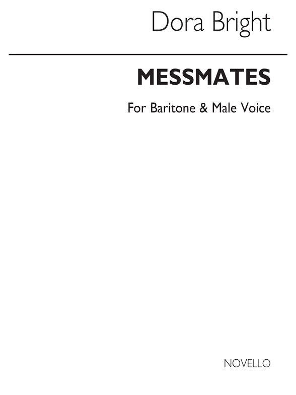 Bright Messmates Baritone/Male Vces