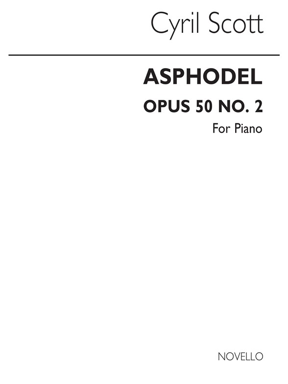 Cyril Scott: Asphodel Op50 No.2 Piano