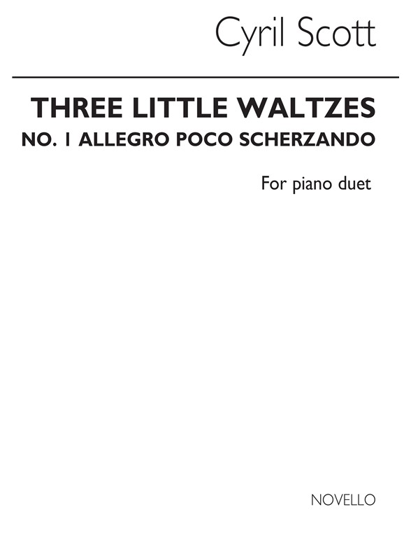 Cyril Scott: Three Little Waltzes (Mov.1-allegro Poco Scherzando) Piano Duet