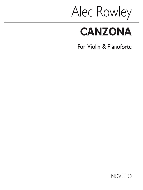 ROWLEY ALEC CANZONA VIOLIN & PIANO BOOK