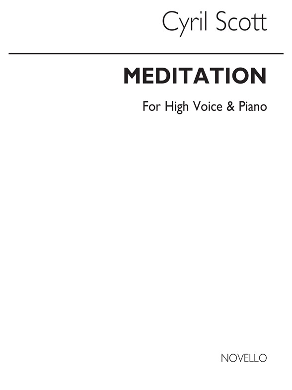 Cyril Scott: Meditation-high Voice/Piano (Key-c)