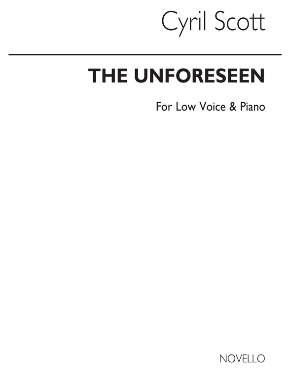 Cyril Scott: The Unforeseen Op74 No.3-low Voice/Piano (Key-b Flat)