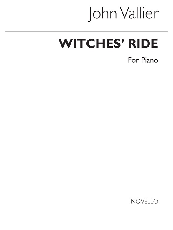 VALLIER JOHN WITCHES' RIDE PIANO BOOK