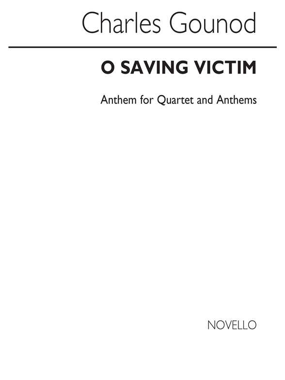 Gounod O Saving Victim Satb