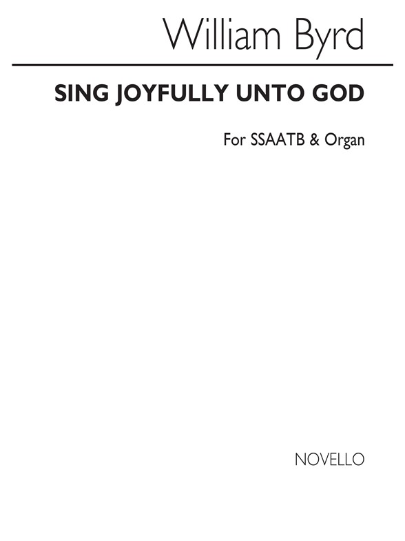 William Byrd: Sing Joyfully Unto God