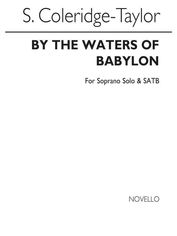 Coleridge-Taylor: By The Waters Of Babylon S/SATB