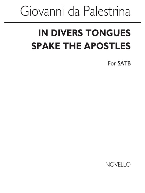 Palestrina, Gp In Divers Tongues Spake The Apostles Satb