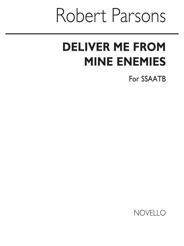 Parsons, R Deliver Me From Mine Enemies Ssaatb