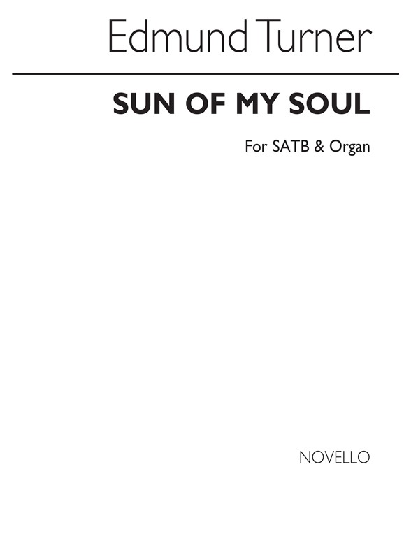 Turner, E Sun Of My Soul Satb/Organ