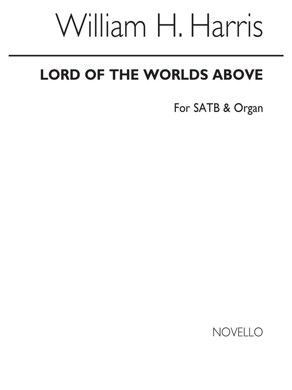 William H. Harris: Lord Of The Worlds Above