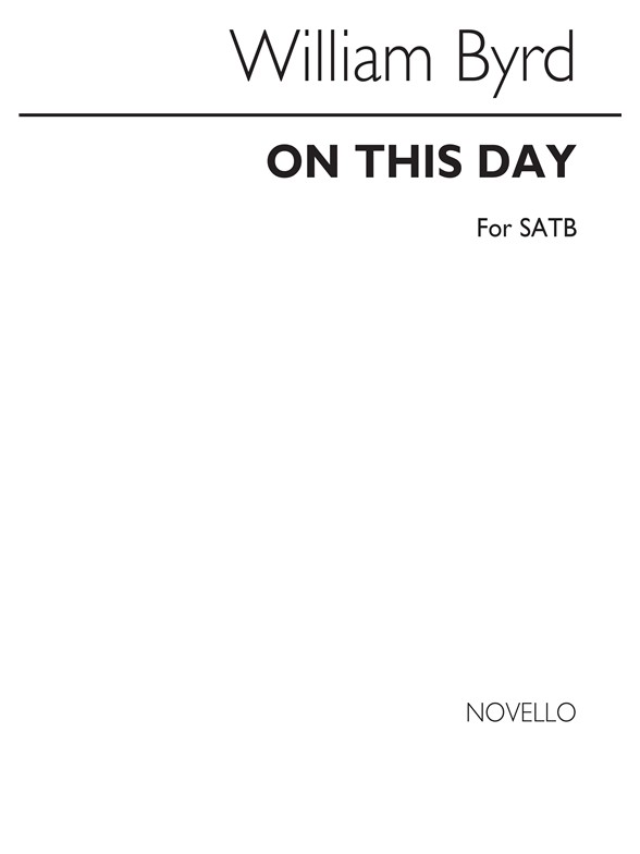 Byrd, W Hodie Beata Virgo Satb (On This Day)