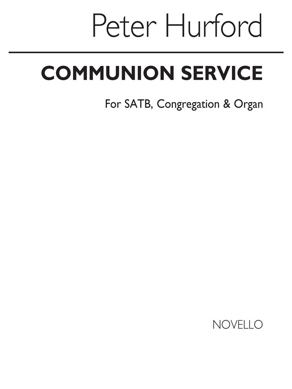 Peter Hurford: Communion Service (Series 3) (Full Vocal Score)