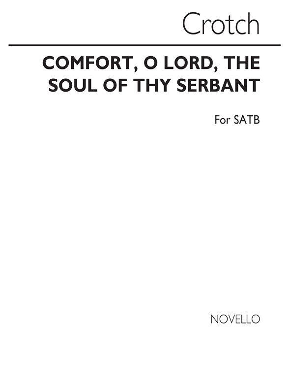 Crotch Comfort O Lord Satb