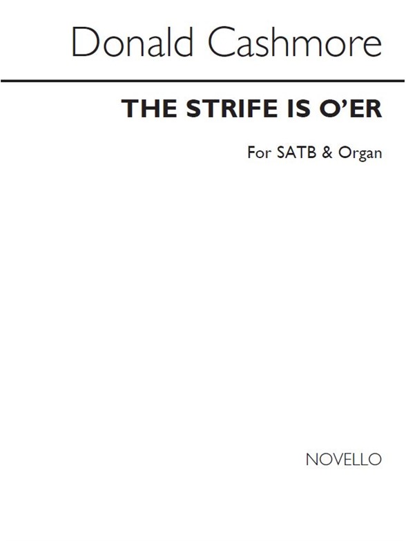 Donald Cashmore: Strife Is O'er (SATB)