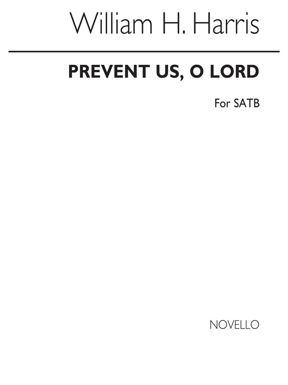 William H. Harris: Prevent Us O Lord