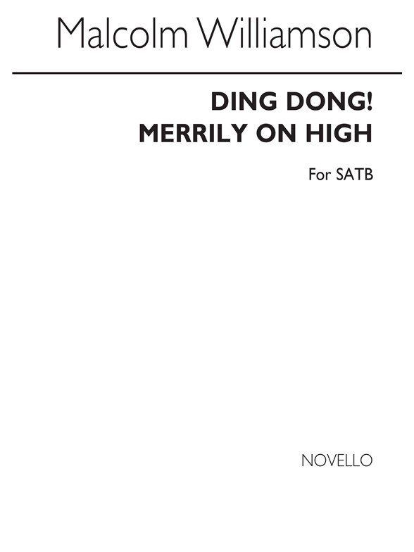 Williamson: Ding Dong! Merrily On High for SATB Chorus