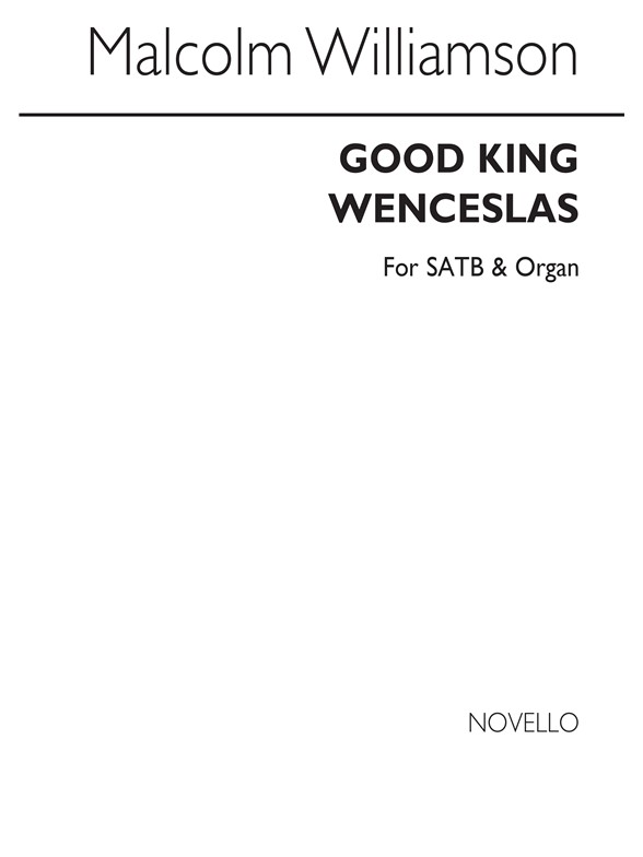 Williamson: Good King Wenceslas for SATB Chorus