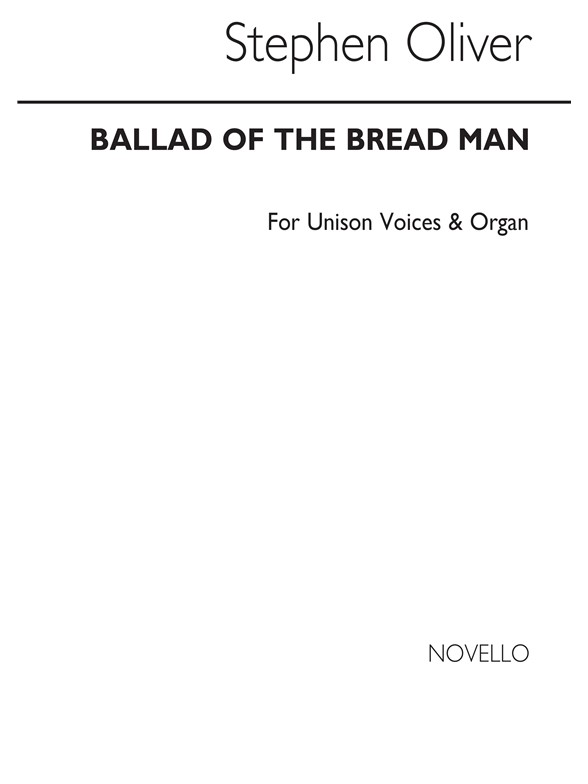Oliver: Ballad Of The Bread Man for Unison Voices