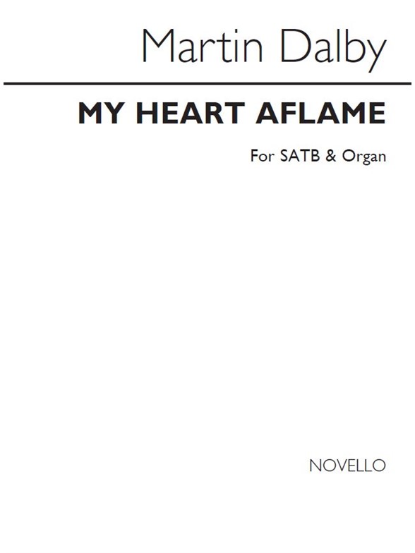 Martin Dalby: My Heart Aflame