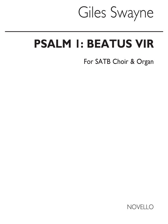 Swayne: Psalm 1 Beatus Vir Choral Leaflet