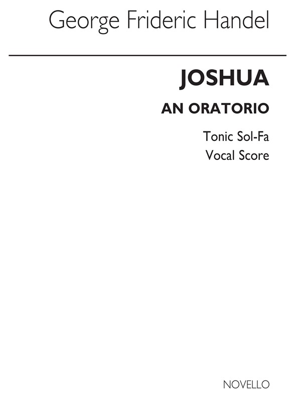 G.F. Handel: Joshua (Tonic Sol-Fa) (Vocal Score)