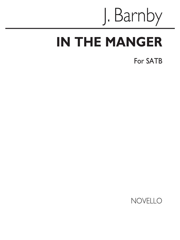 Joseph Barnby: In The Manger