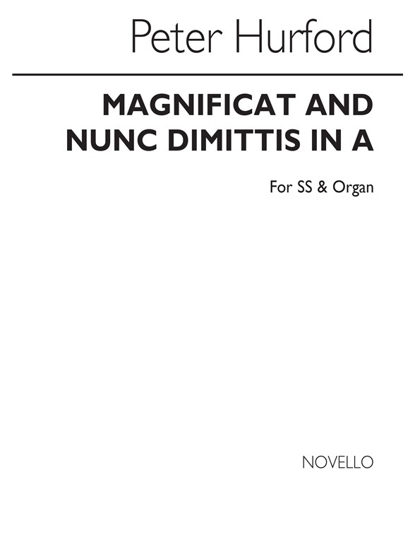 Peter Hurford: Magnificat And Nunc Dimittis In A