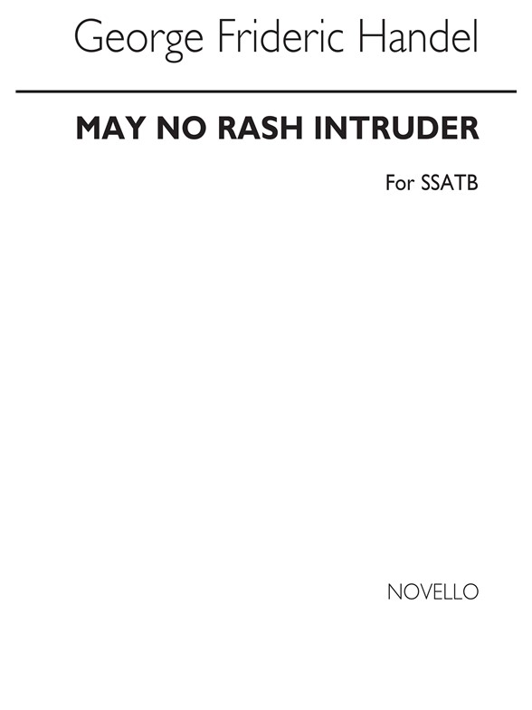Handel May No Rush Intruder Ssatb (Nightingales Chorus)