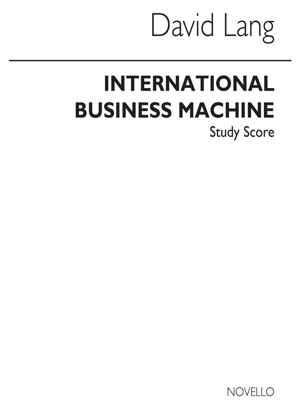 David Lang: International Business Machine