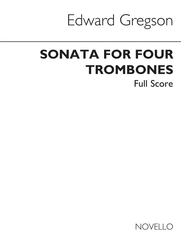 Gregson: Sonata For Four Trombones (Score)