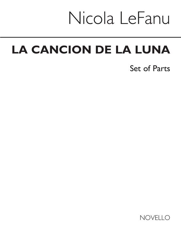 Lefanu: La Cancion De La Luna (String Parts)