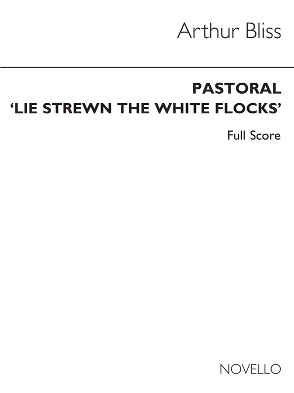 Bliss: Pastoral Lie Strewn (Full Score)