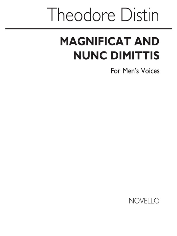 DISTIN THEODORE MAGNIFICAT AND NUNC DIMITTIS IN G ATTB & ORGAN CHORAL