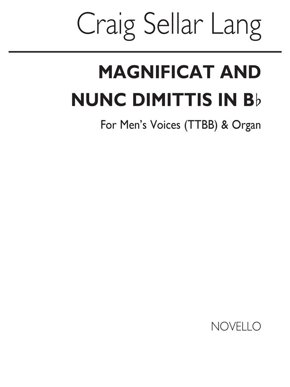 C.S. Lang: Magnificat And Nunc Dimittis In B Flat (Vocal Score)