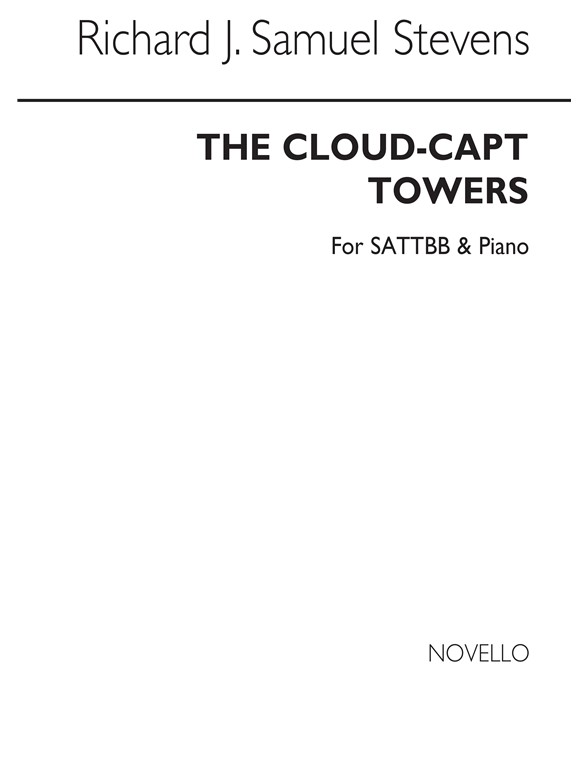 Stevens, R The Cloud-capt Towers Sattbb And Piano