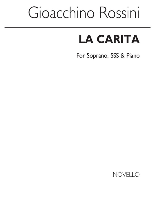 Gioacchino Rossini: La Carita S/Sss/Piano