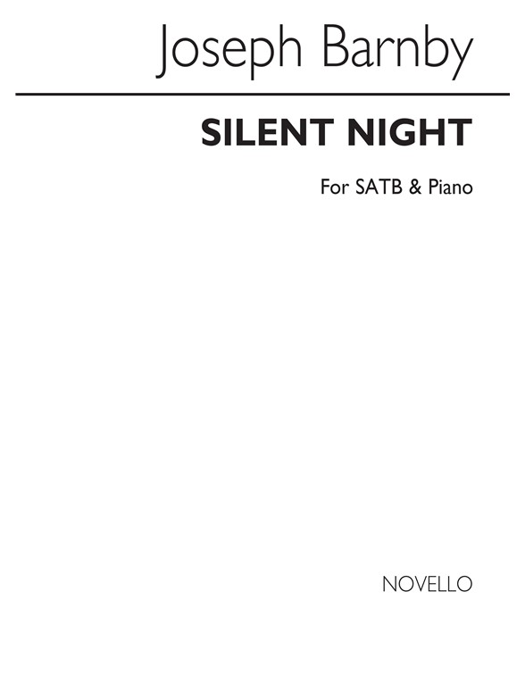 Sir Joseph Barnby: Silent Night Satb/Piano