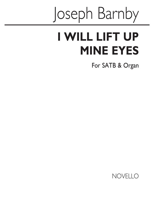 Joseph Barnby: I Will Lift Up Mine Eyes