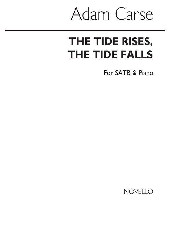 Adam Carse: The Tide Rises, The Tide Falls