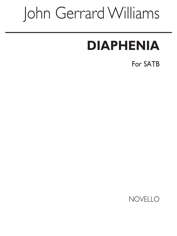 Gerrard Williams: Diaphenia Satb/Piano