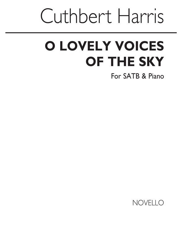 Cuthbert Harris: O Lovely Voices Of The Sky